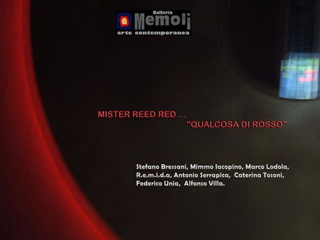 Mister Reed Red...Qualcosa di Rosso